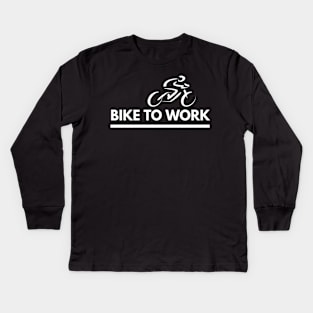 BIKE TO WORK National Bike Month 2018 Kids Long Sleeve T-Shirt